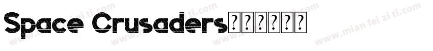 Space Crusaders字体转换